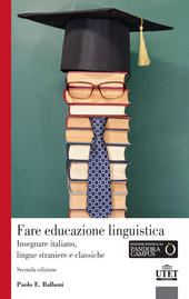 Copertina: Fare educazione linguistica-Insegnare italiano, lingue straniere e lingue classiche. Seconda edizione