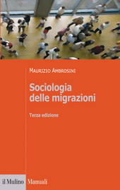 Copertina: Sociologia delle migrazioni-Terza edizione