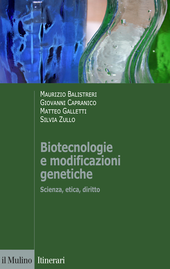 Copertina: Biotecnologie e modificazioni genetiche-Scienza, etica, diritto