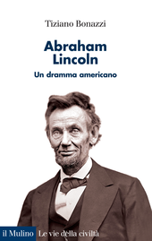 Copertina: Abraham Lincoln-Un dramma americano