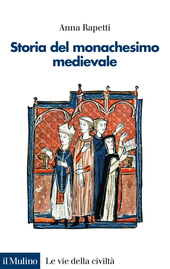 Copertina: Storia del monachesimo medievale-