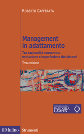 Copertina: Management in adattamento-Tra razionalità economica, evoluzione e imperfezione dei sistemi